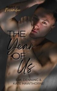 The Year of Us, November by Kate Hawthorne