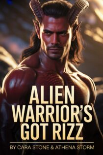 Alien Warrior’s Got Rizz by Cara Stone EPUB & PDF