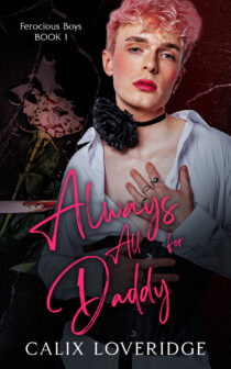 Always All for Daddy by Calix Loveridge EPUB & PDF