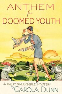 Anthem for Doomed Youth by Carola Dunn EPUB & PDF