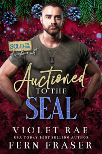 Auctioned to the SEAL by Violet Rae EPUB & PDF