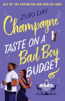 Champagne Taste on a Bad Boy Budget by Zuri Day EPUB & PDF