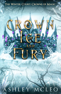 A Crown of Ice and Fury by Ashley McLeo EPUB & PDF