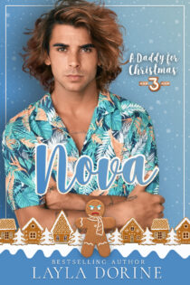 A Daddy for Christmas 3: Nova by Layla Dorine EPUB & PDF