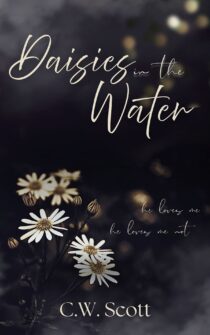 Daisies in the Water by C.W. Scott EPUB & PDF