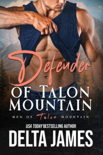 Defender of Talon Mountain by Delta James EPUB & PDF