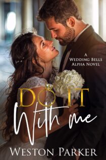 Do It With Me by Weston Parker EPUB & PDF