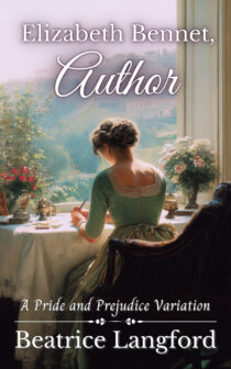 Elizabeth Bennet, Author by Beatrice Langford EPUB & PDF