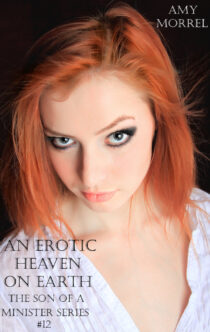 Erotic Heaven on Earth by Amy Morrel EPUB & PDF