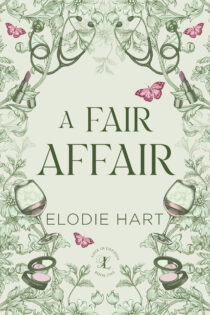 A Fair Affair (Love in London #1) by Elodie Hart EPUB & PDF