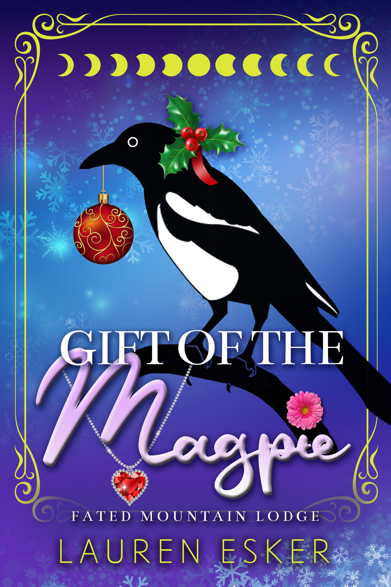 Gift of the Magpie by Lauren Esker EPUB & PDF