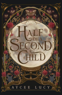 Half of a Second Child by Aycee Lucy EPUB & PDF
