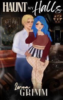 Haunt My Halls by Lorna Grimm EPUB & PDF