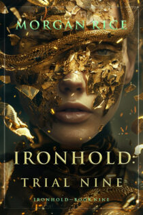 Ironhold, Trial Nine by Morgan Rice EPUB & PDF