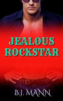 Jealous Rock-star by BJ Mann EPUB & PDF