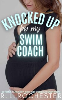 Knocked Up By My Swim Coach by R.L. Rochester EPUB & PDF