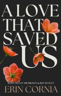 A Love That Saved Us by Erin Cornia EPUB & PDF