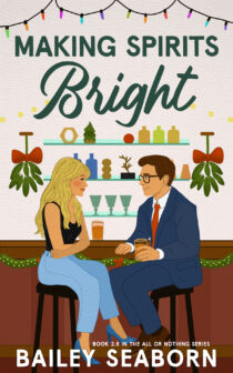 Making Spirits Bright by Bailey Seaborn EPUB & PDF
