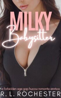 Milky Babysitter by R.L Rochester EPUB & PDF