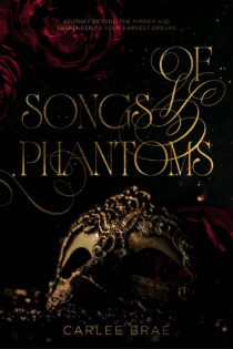 Of Songs and Phantoms by Carlee Brae EPUB & PDF
