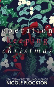 Operation Keeping Christmas by Nicole Flockton EPUB & PDF