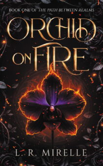 Orchid on Fire by L. R. Mirelle EPUB & PDF