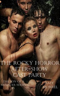 The Rocky Horror After-Show Cast Party by Amy Morrel EPUB & PDF