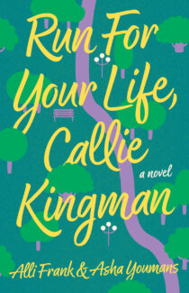 Run For Your Life, Callie Kingman by Alli Frank EPUB & PDF