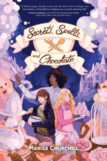 Secrets, Spells, and Chocolate by Marisa Churchill EPUB & PDF