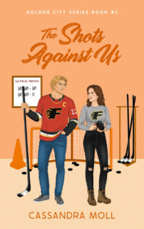 The Shots Against Us by Cassandra Moll EPUB & PDF