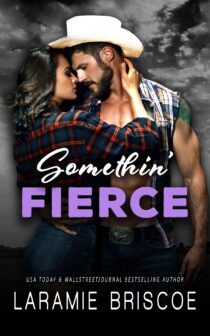 Somethin’ Fierce by Laramie Briscoe EPUB & PDF