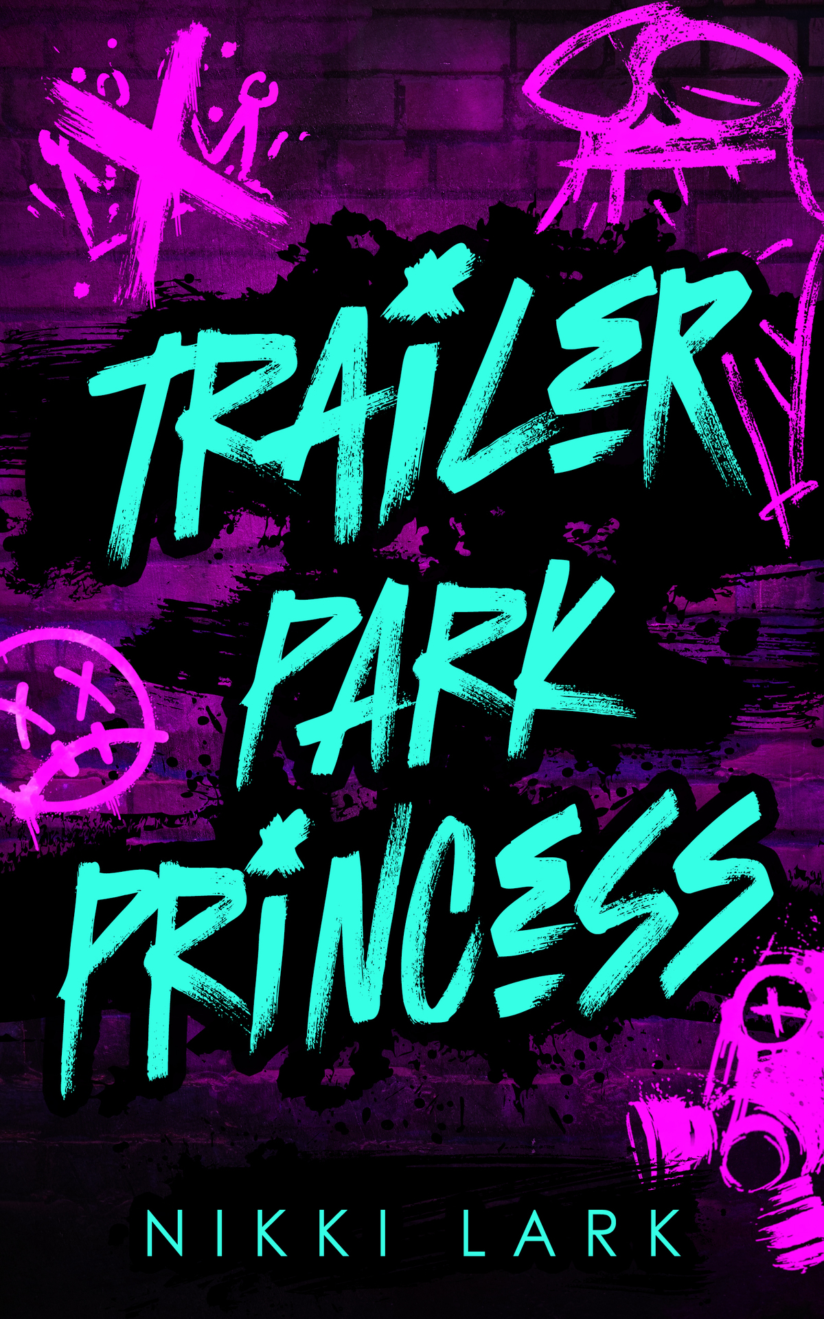 Trailer Park Princess by Nikki Lark EPUB & PDF