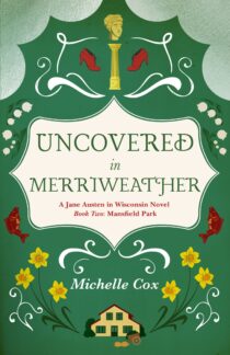 Uncovered in Merriweather by Michelle Cox EPUB & PDF