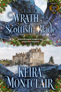 The Wrath of a Scottish Blade by Keira Montclair EPUB & PDF