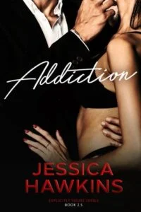 Addiction by Jessica Hawkins