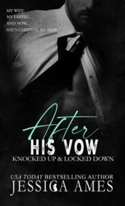 After His Vow by Jessica Ames