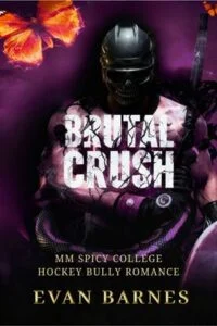 Brutal Crush by Evan Barnes