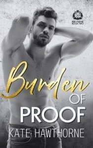 Burden of Proof by Kate Hawthorne