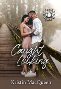 Caught Looking by Kristin MacQueen