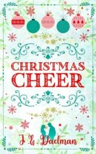 Christmas Cheer by J.E. Daelman