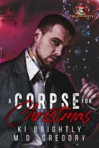 A Corpse for Christmas by Ki Brightly