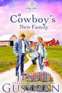 A Cowboy’s New Family by Jessie Gussman