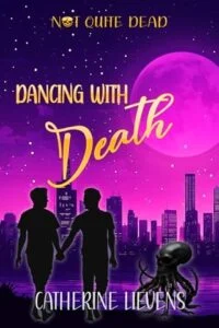 Dancing With Death by Catherine Lievens
