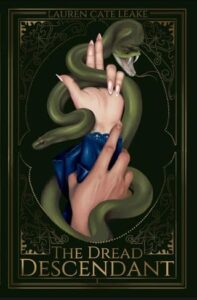 The Dread Descendant by Lauren Cate