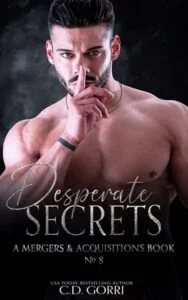Desperate Secrets by C.D. Gorri