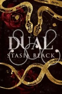 Dual by Stasia Black