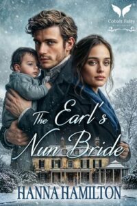 The Earl’s Nun Bride by Hanna Hamilton