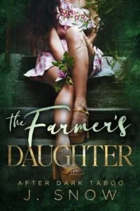 The Framer’s Daughter by J. Snow