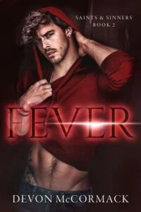 Fever by Devon McCormack
