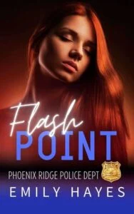Flash Point by Emily Hayes